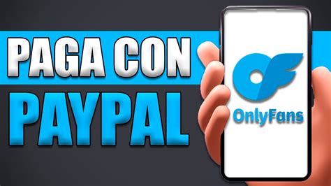 formas de pago onlyfans|Dónde pagar OnlyFans con PayPal: Una guía。